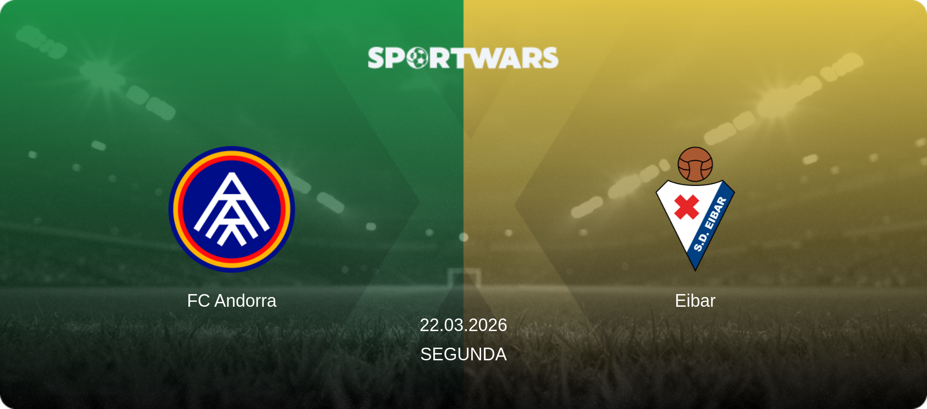 FC Andorra — Eibar, 22.03.2026 — Segunda (match preview)