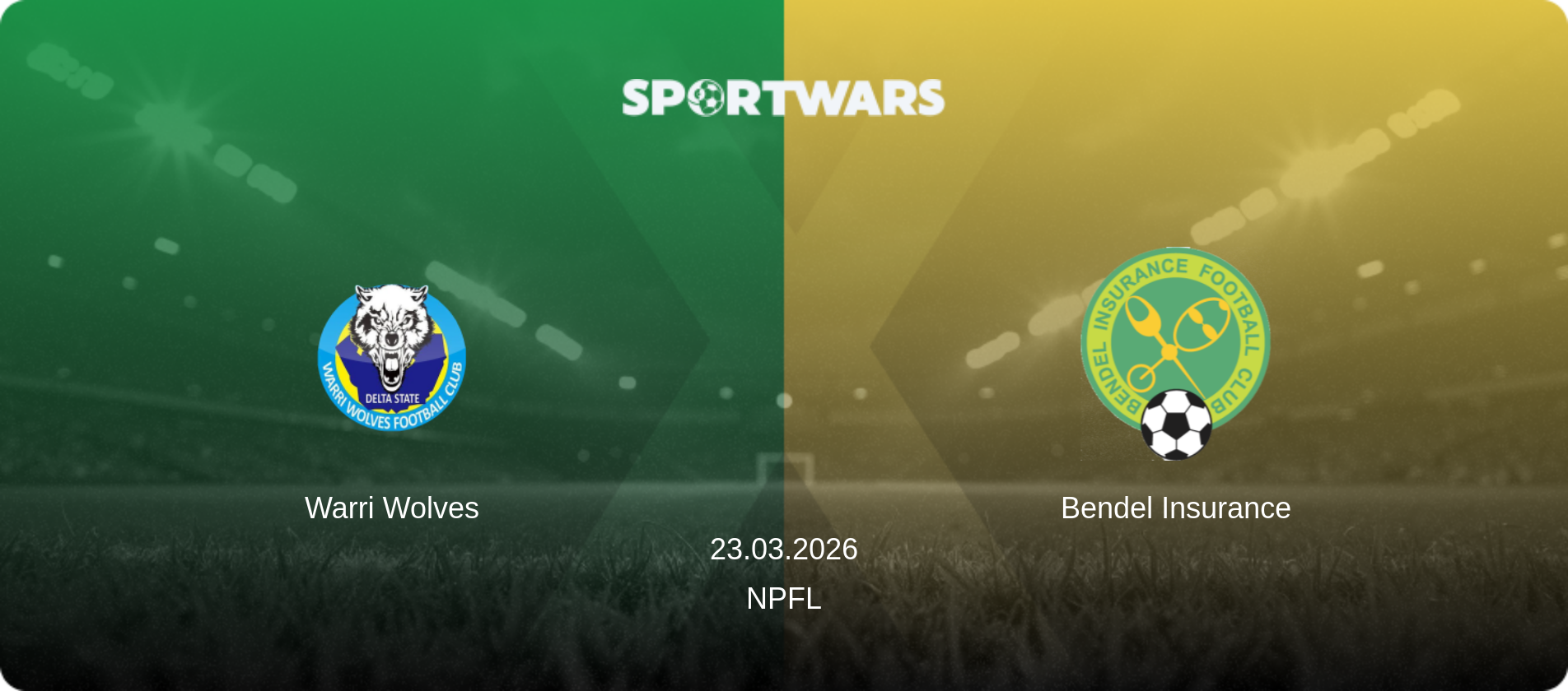 Warri Wolves — Bendel Insurance, 23.03.2026 — NPFL (match preview)