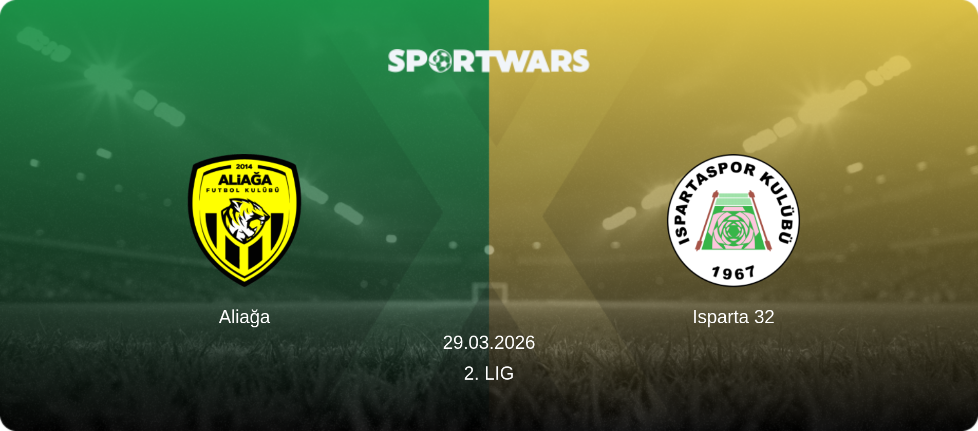 Aliağa — Isparta 32, 29.03.2026 — 2. Lig (match preview)