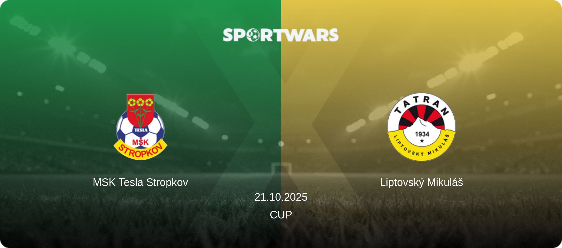 MSK Tesla Stropkov — Liptovský Mikuláš, 21.10.2025 — Cup (match preview)