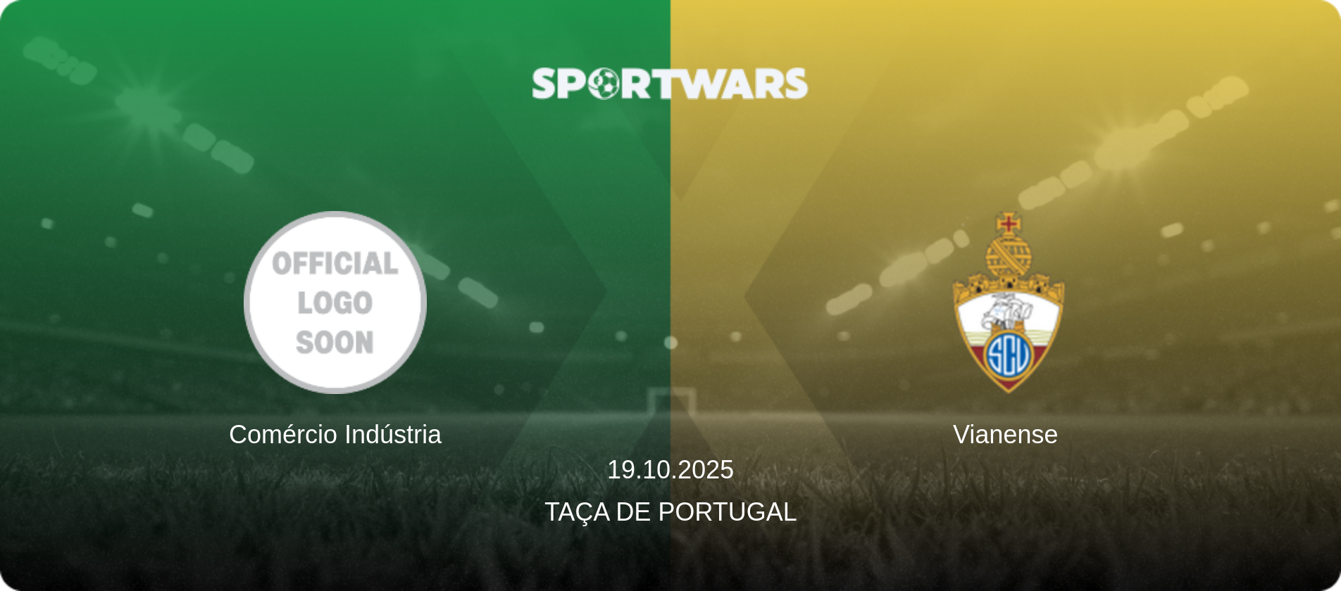Comércio Indústria — Vianense, 19.10.2025 — Taça de Portugal (match preview)