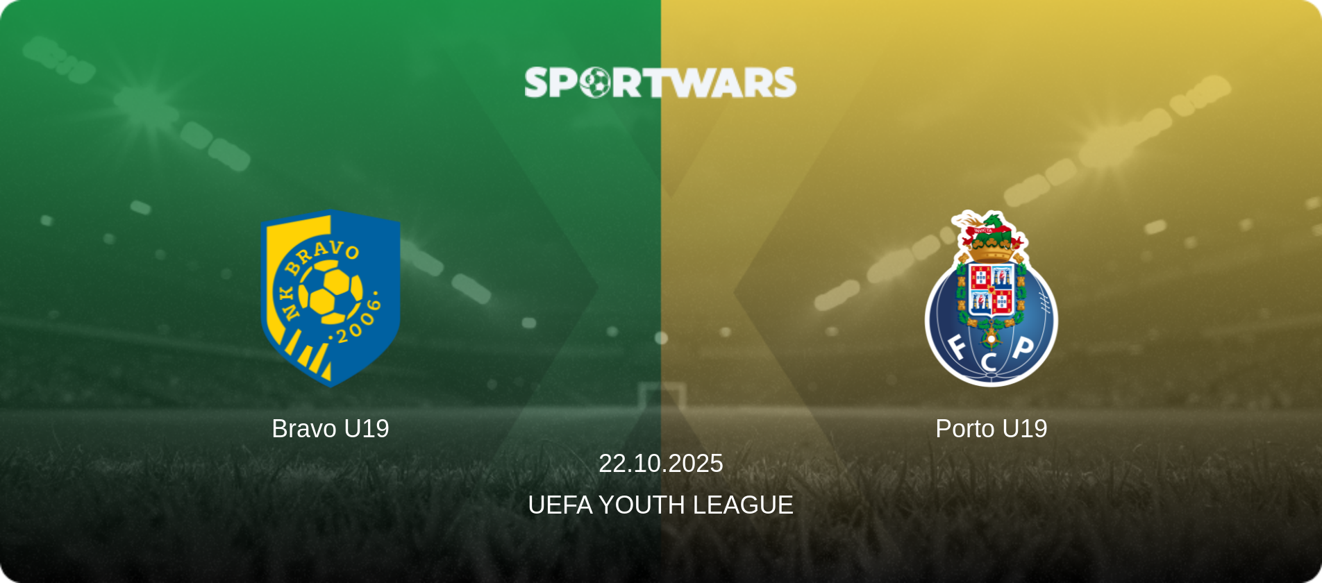 Bravo U19 — Porto U19, 22.10.2025 — UEFA Youth League (match preview)