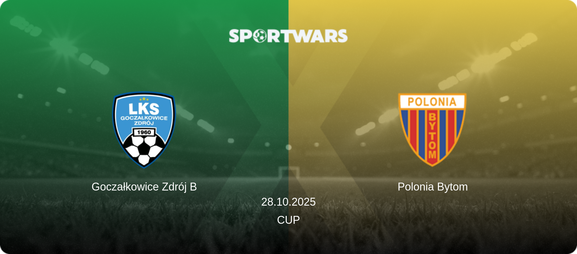 Goczałkowice Zdrój B — Polonia Bytom, 28.10.2025 — Cup (match preview)