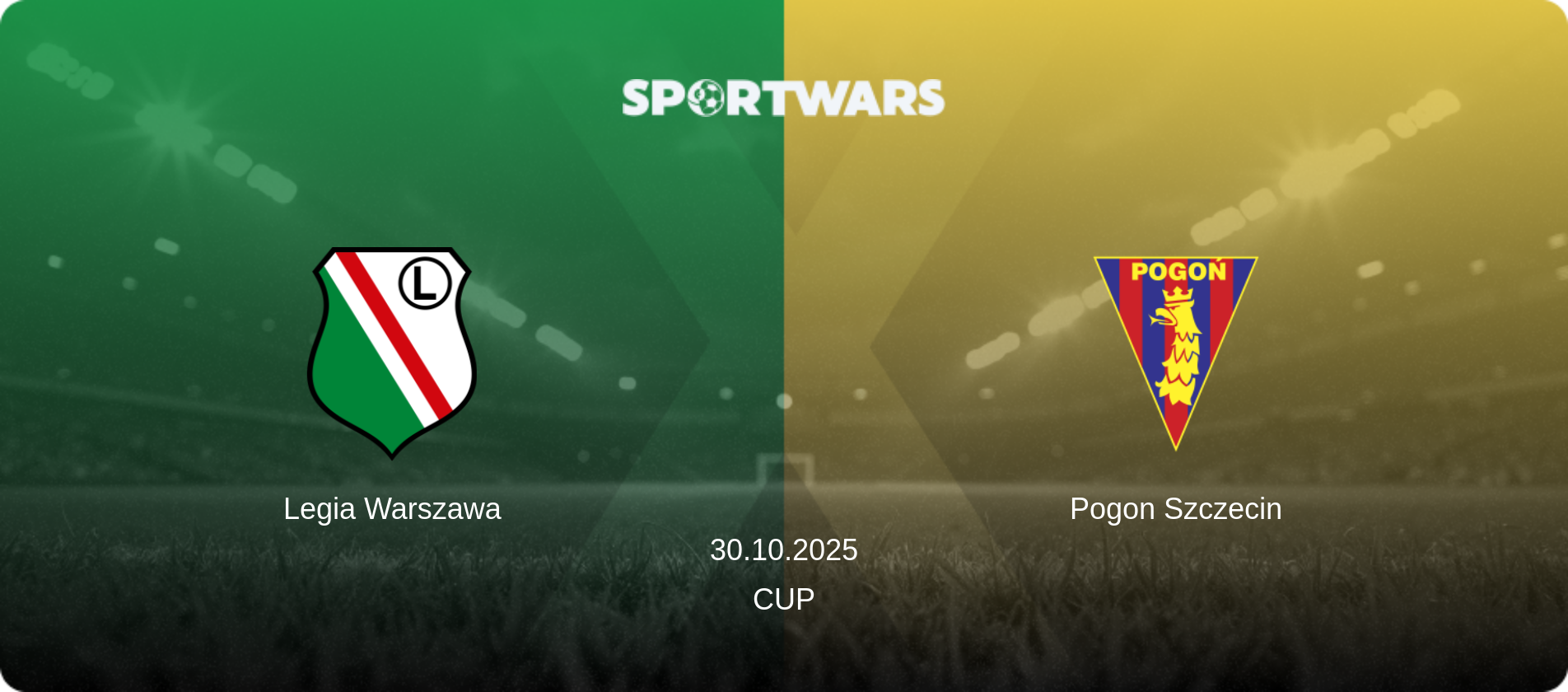 Legia Warszawa — Pogon Szczecin, 30.10.2025 — Cup (match preview)