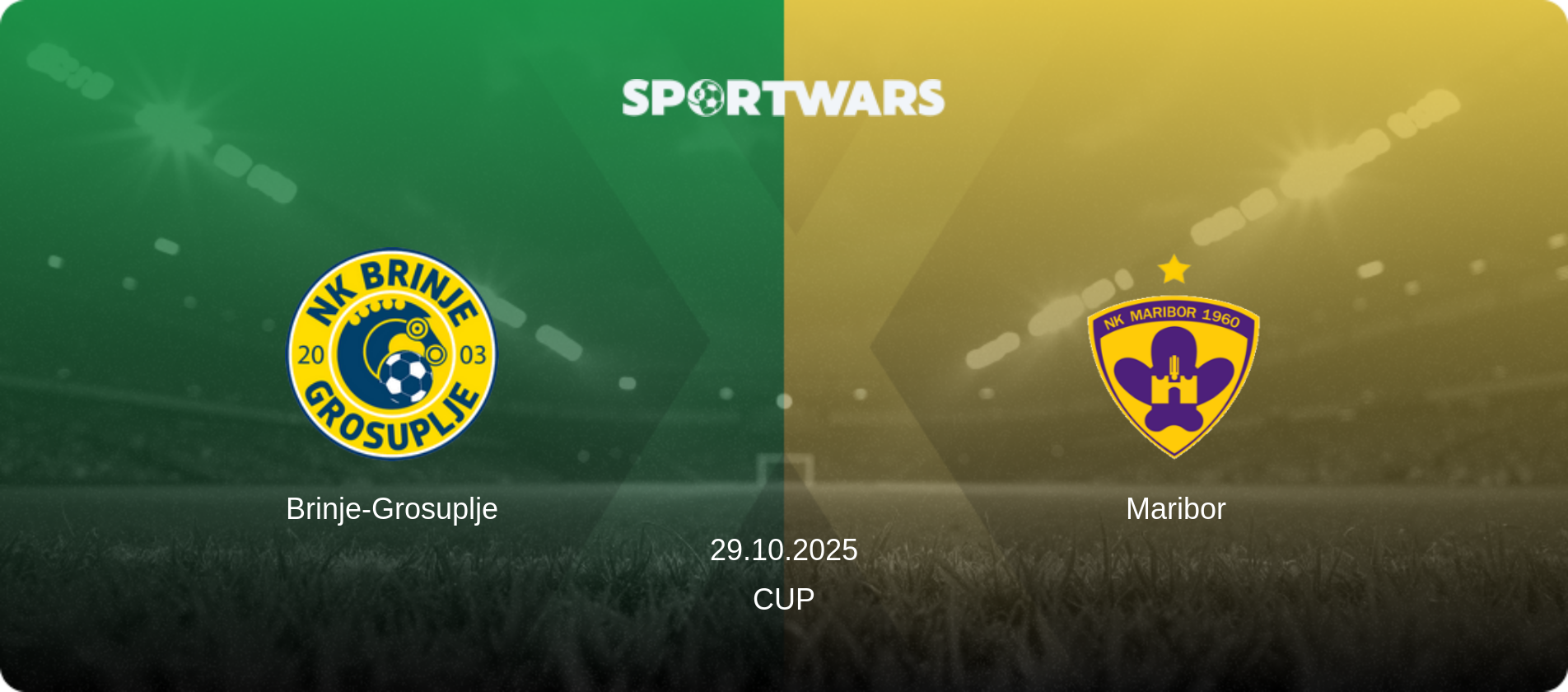 Brinje-Grosuplje — Maribor, 29.10.2025 — Cup (match preview)