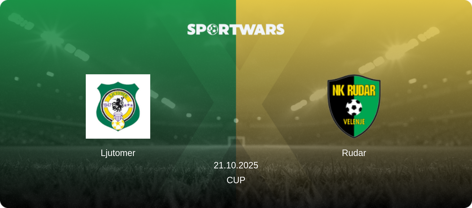 Ljutomer — Rudar, 21.10.2025 — Cup (match preview)