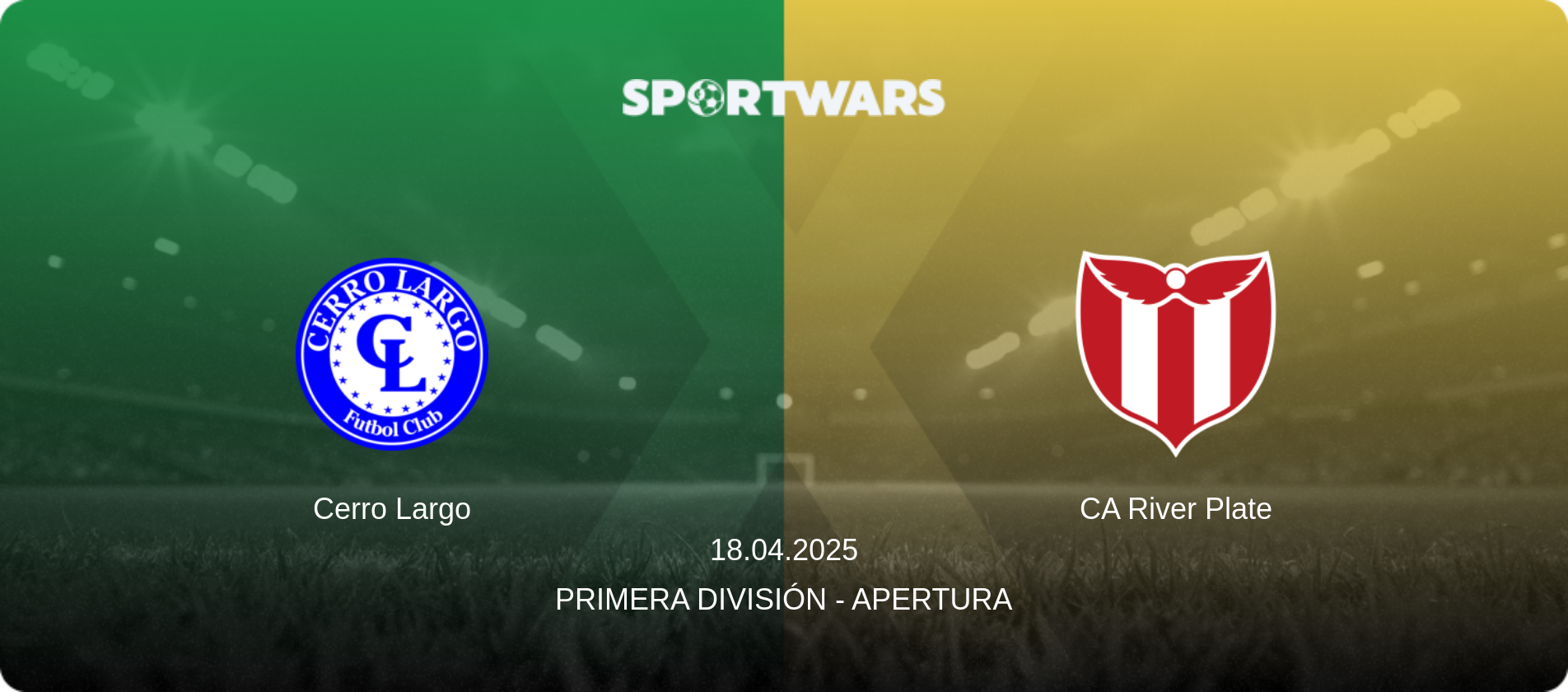 Cerro Largo — CA River Plate, 18.04.2025 — Primera División - Apertura (match preview)