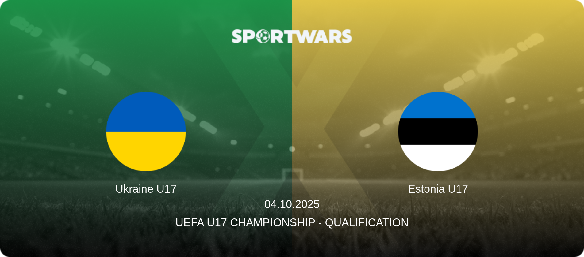 Ukraine U17 — Estonia U17, 04.10.2025 — UEFA U17 Championship - Qualification (match preview)