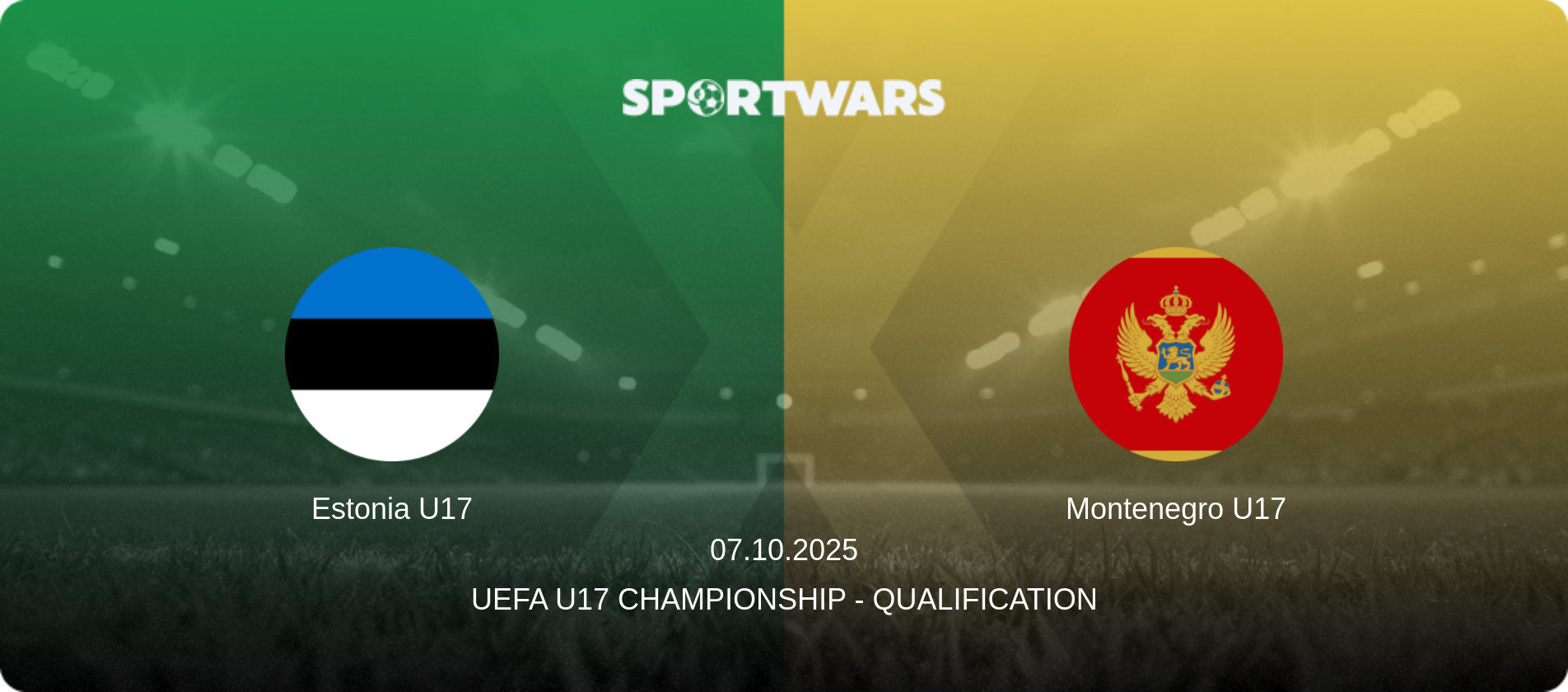 Estonia U17 — Montenegro U17, 07.10.2025 — UEFA U17 Championship - Qualification (match preview)