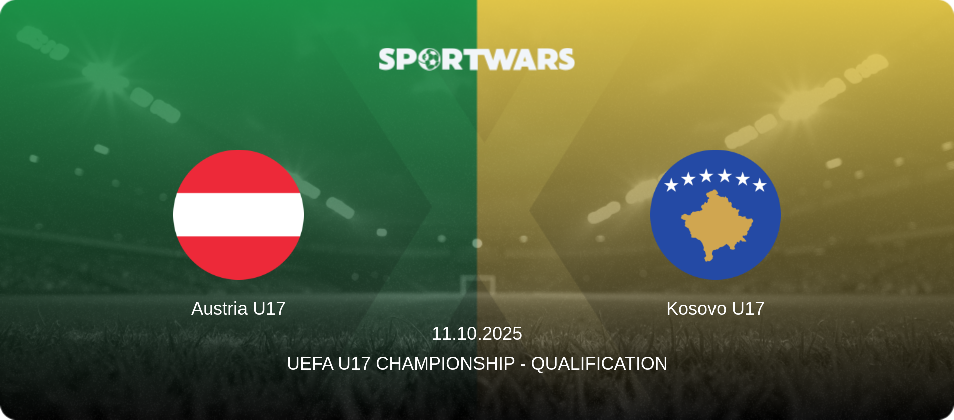 Austria U17 — Kosovo U17, 11.10.2025 — UEFA U17 Championship - Qualification (match preview)