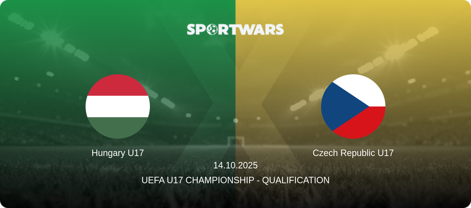 Hungary U17 — Czech Republic U17, 14.10.2025 — UEFA U17 Championship - Qualification (match preview)