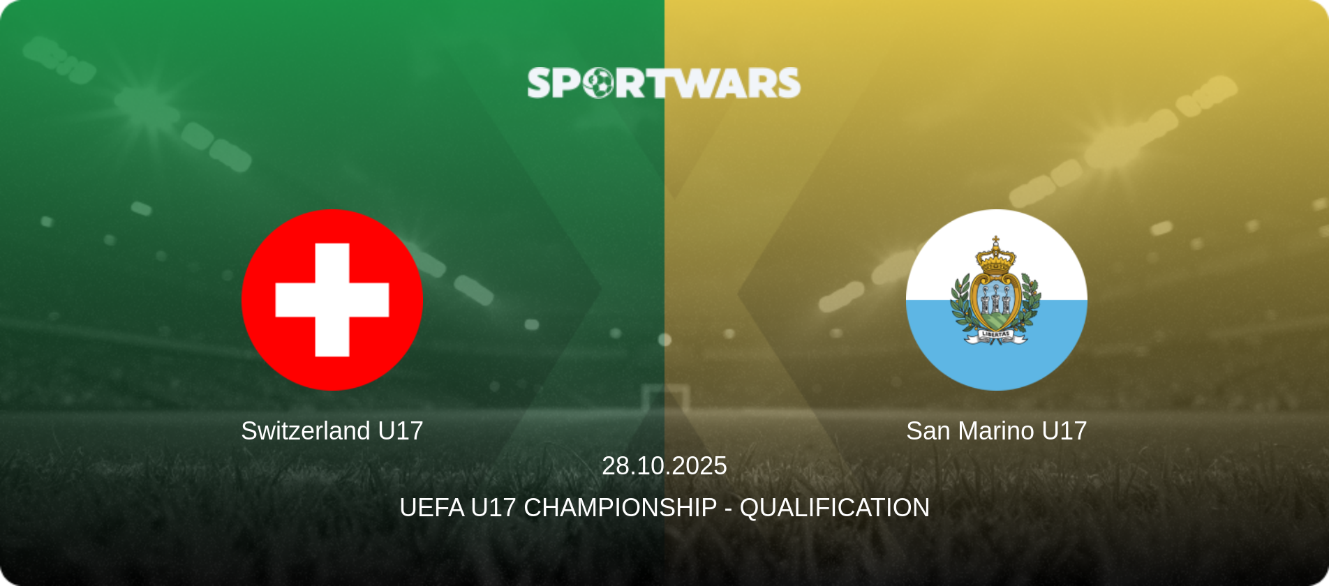 Switzerland U17 — San Marino U17, 28.10.2025 — UEFA U17 Championship - Qualification (match preview)