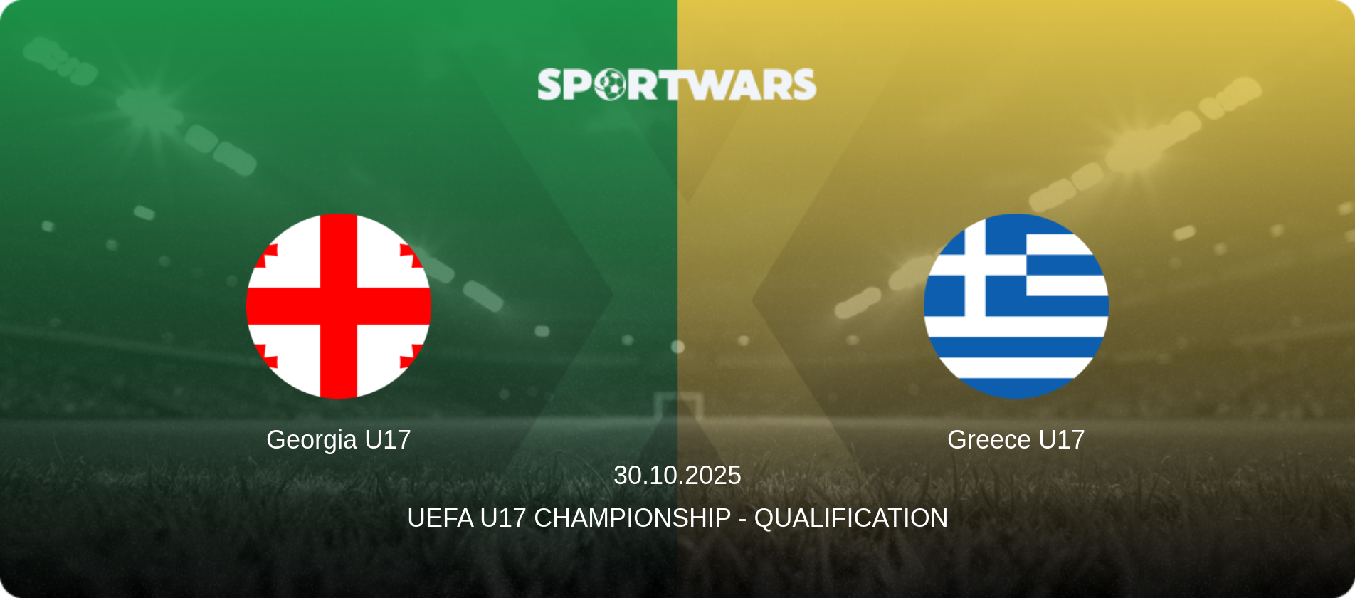 Georgia U17 — Greece U17, 30.10.2025 — UEFA U17 Championship - Qualification (match preview)