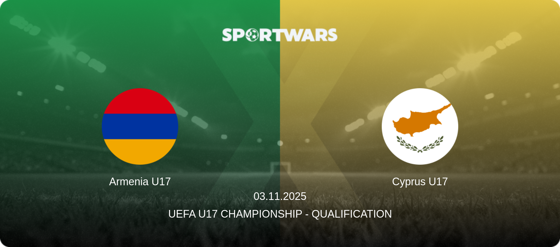 Armenia U17 — Cyprus U17, 03.11.2025 — UEFA U17 Championship - Qualification (match preview)