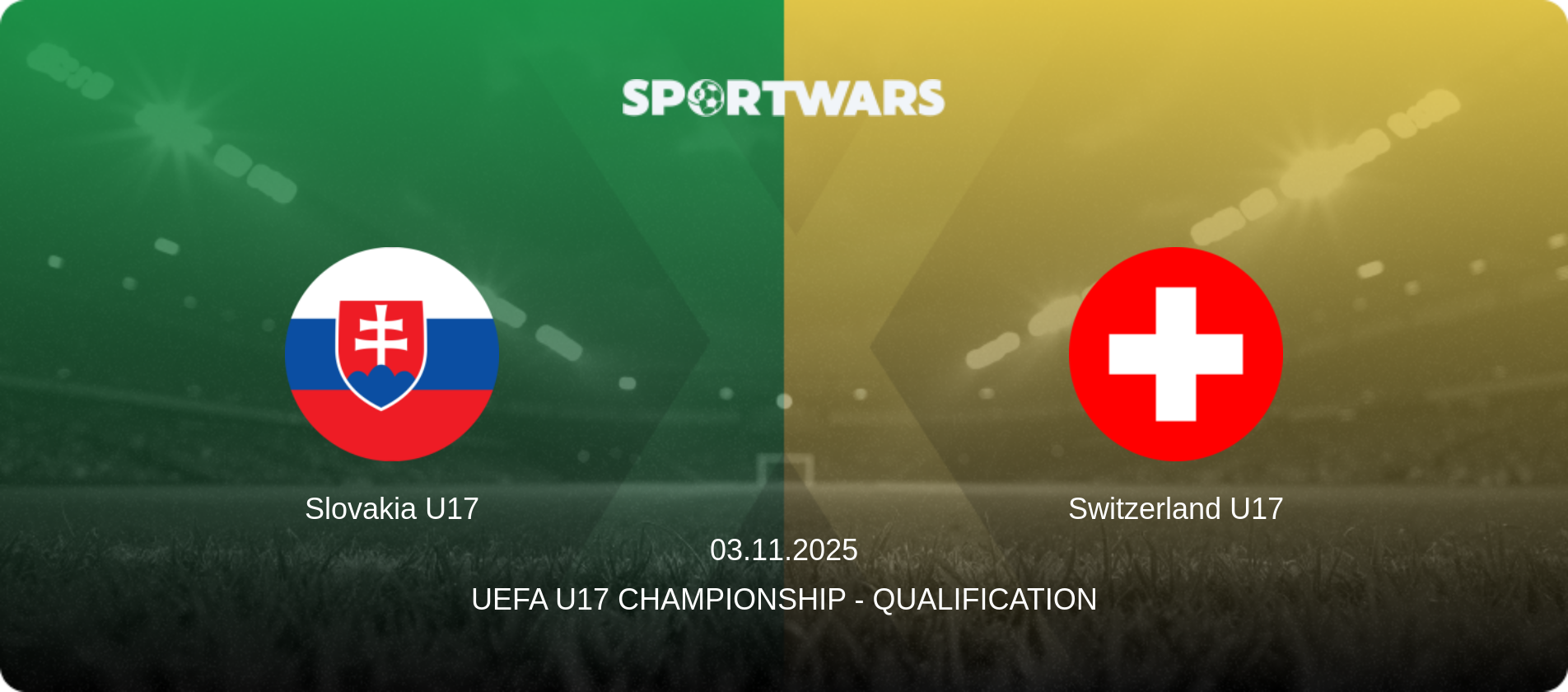 Slovakia U17 — Switzerland U17, 03.11.2025 — UEFA U17 Championship - Qualification (match preview)