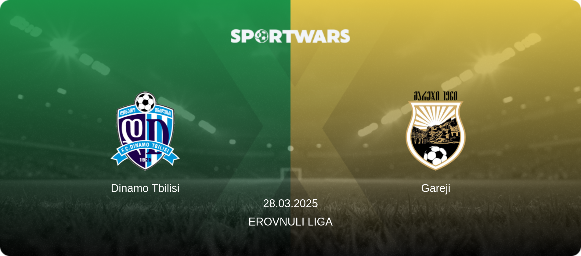 Dinamo Tbilisi — Gareji, 28.03.2025 — Erovnuli Liga (match preview)