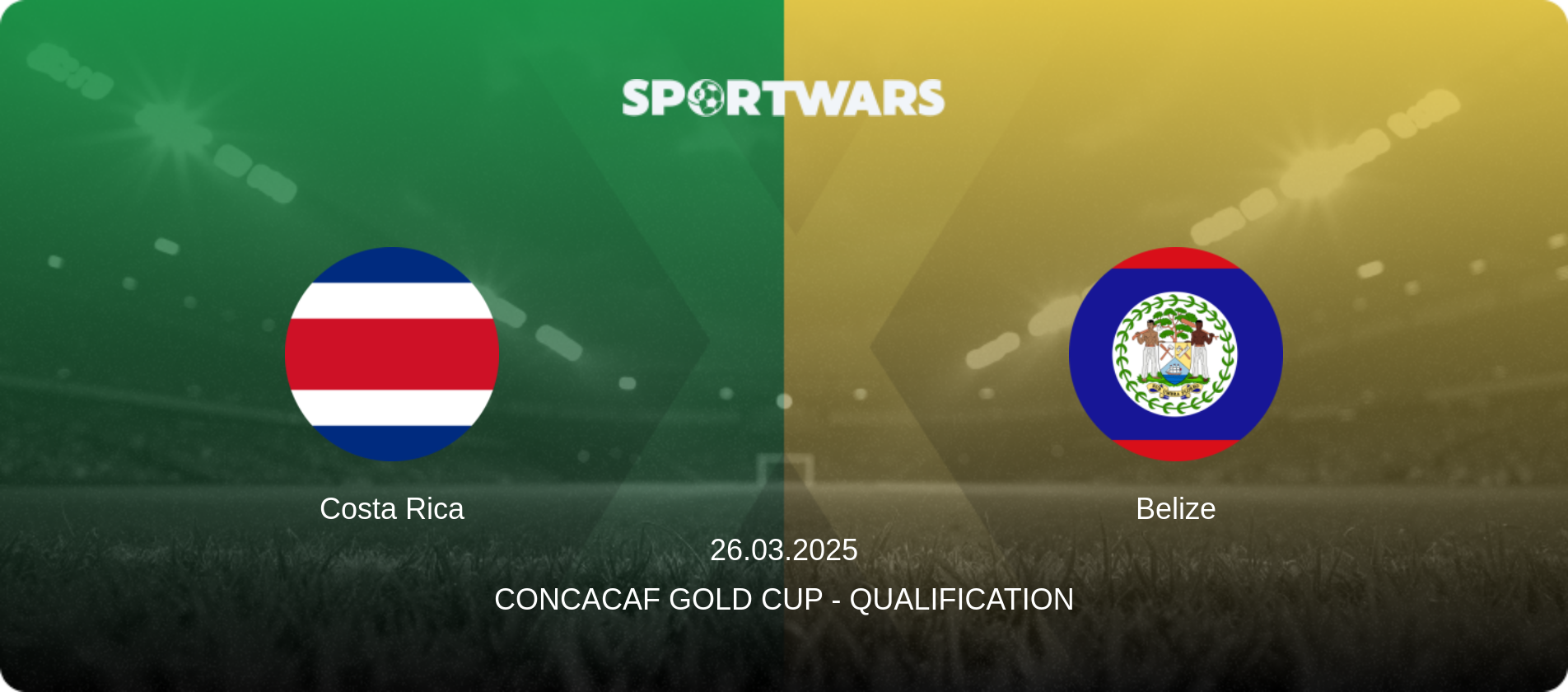 Costa Rica — Belize, 26.03.2025 — CONCACAF Gold Cup - Qualification (match preview)
