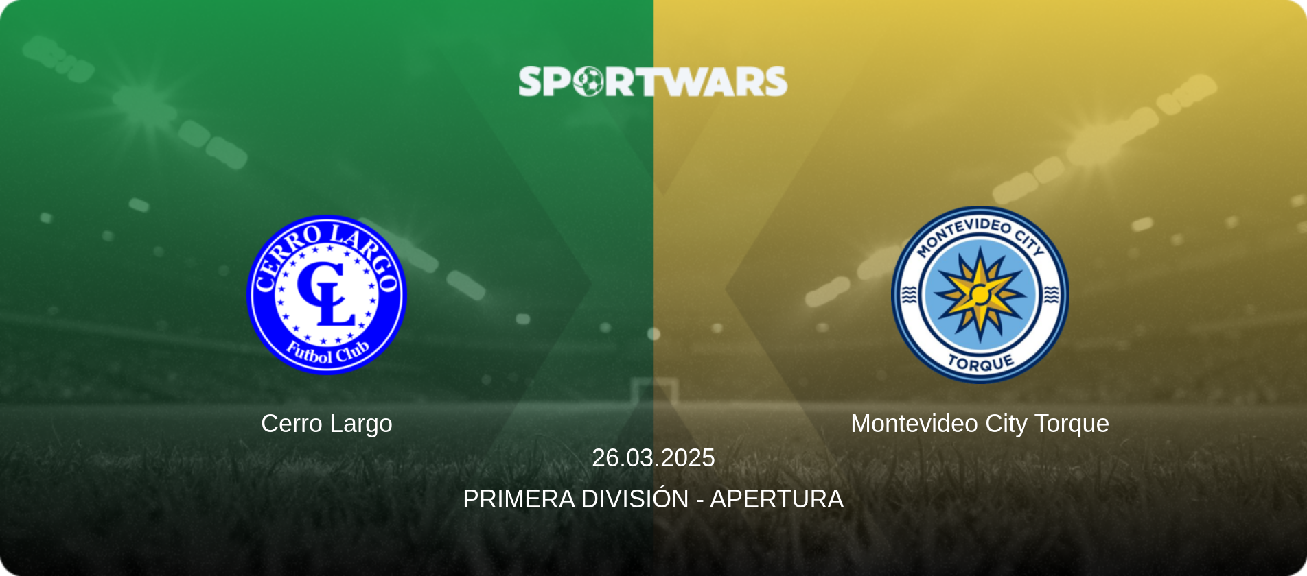 Cerro Largo — Montevideo City Torque, 26.03.2025 — Primera División - Apertura (match preview)