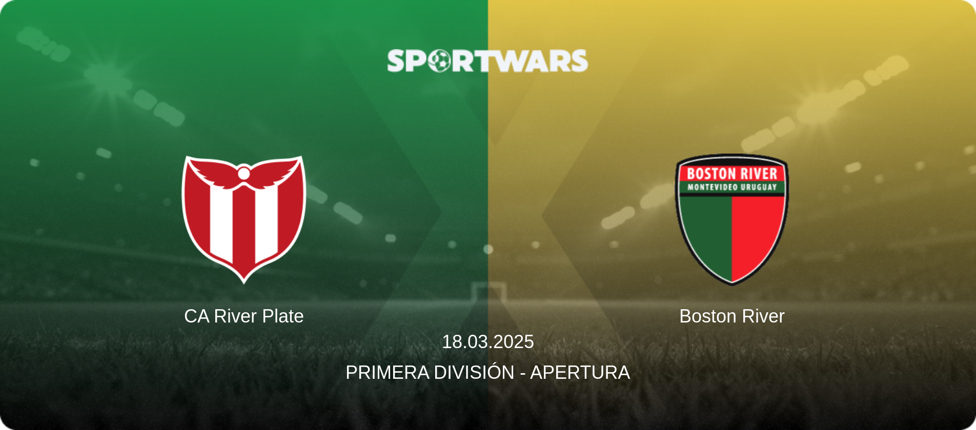 CA River Plate — Boston River, 18.03.2025 — Primera División - Apertura (match preview)