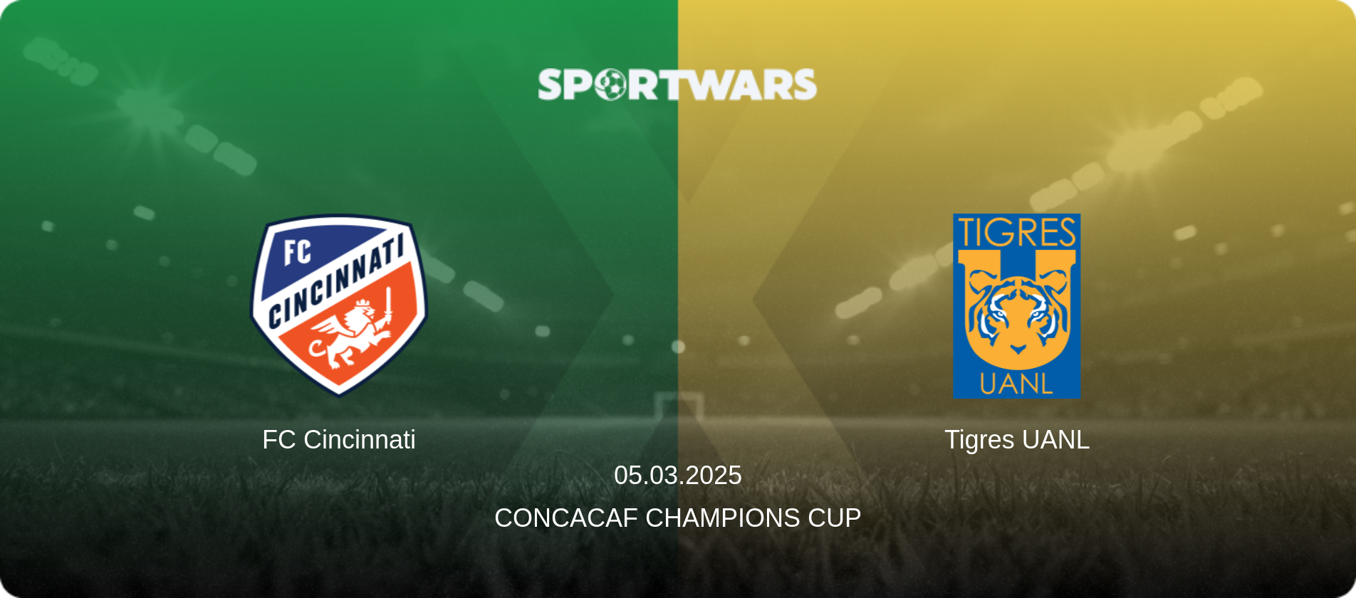 FC Cincinnati — Tigres UANL, 05.03.2025 — CONCACAF Champions Cup (match preview)