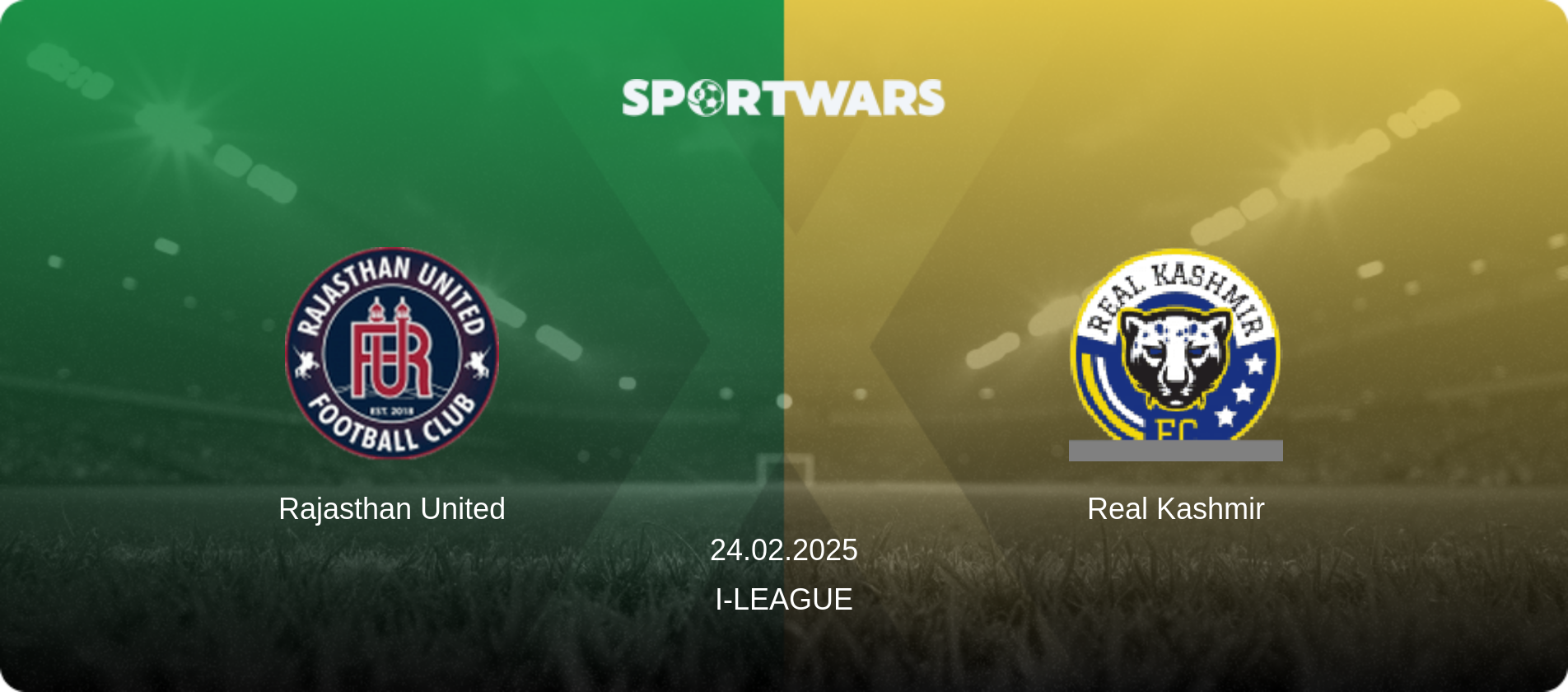 Rajasthan United — Real Kashmir, 24.02.2025 — I-League (match preview)
