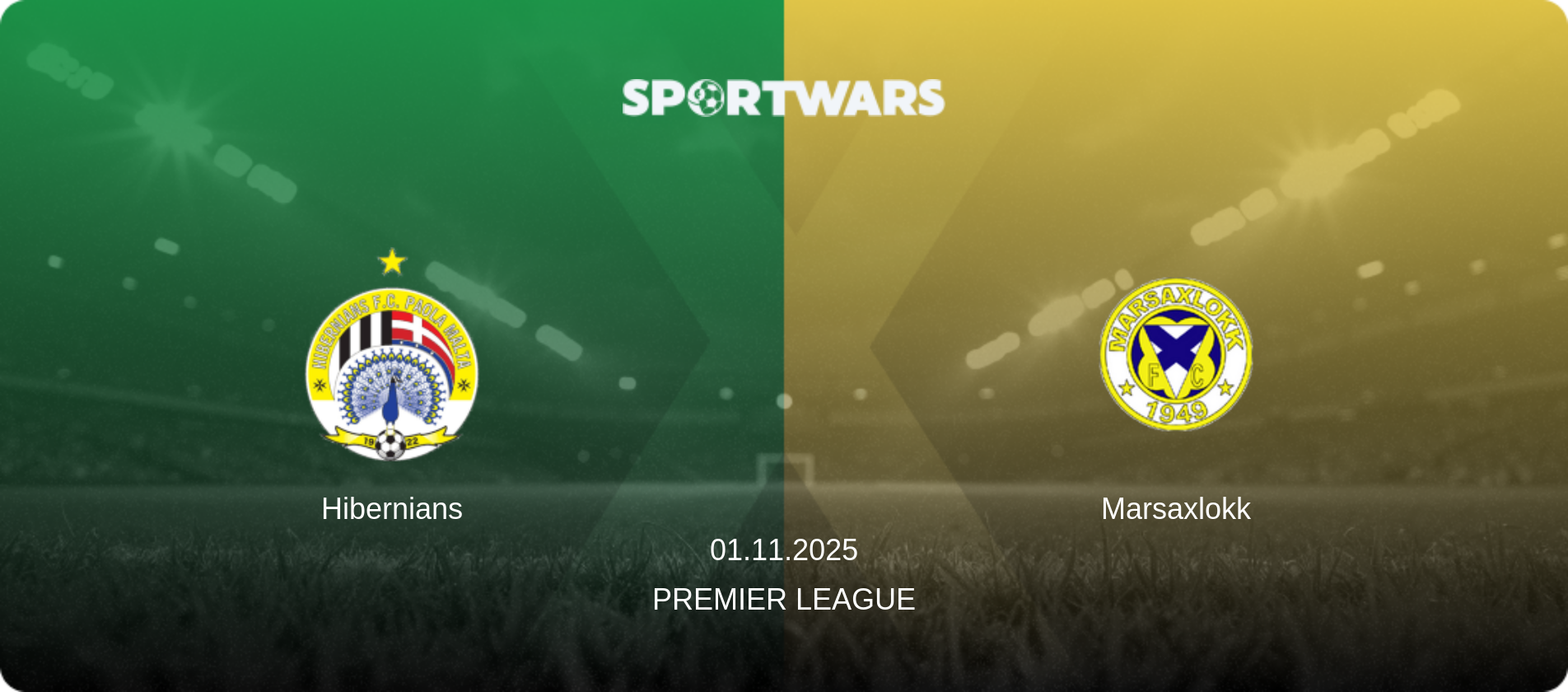 Hibernians — Marsaxlokk, 01.11.2025 — Premier League (match preview)