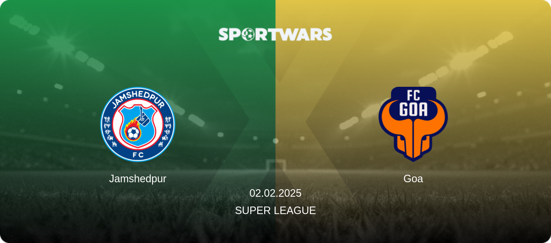Jamshedpur — Goa, 02.02.2025 — Super League (match preview)