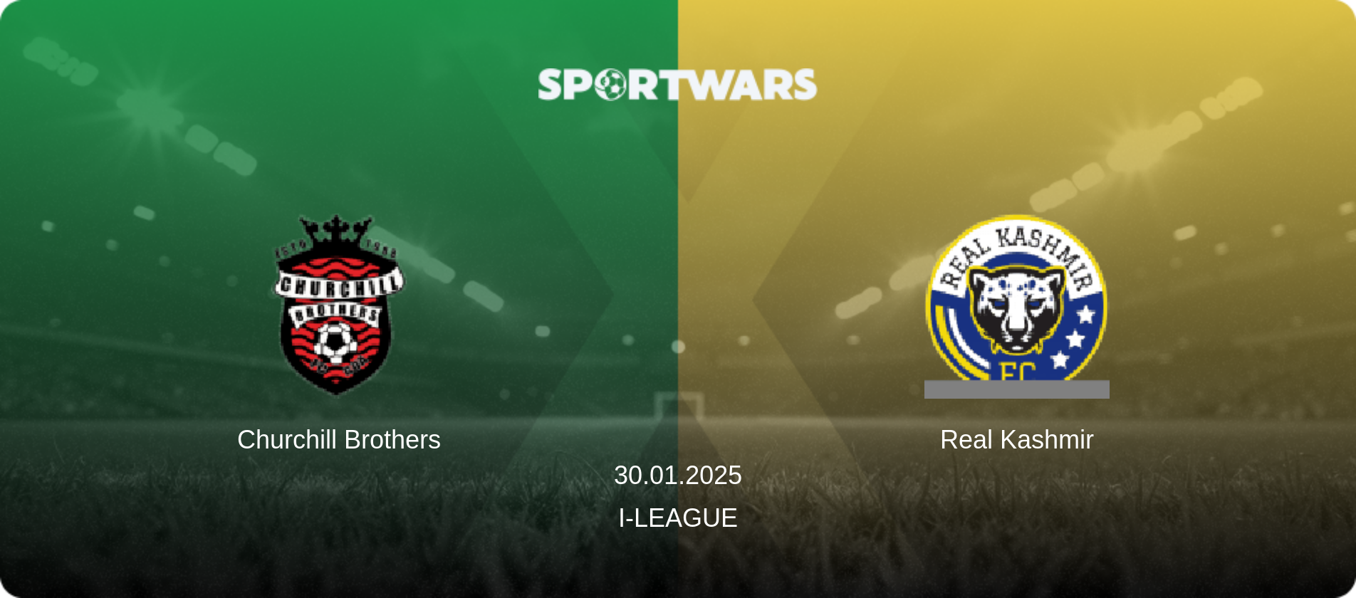 Churchill Brothers — Real Kashmir, 30.01.2025 — I-League (match preview)