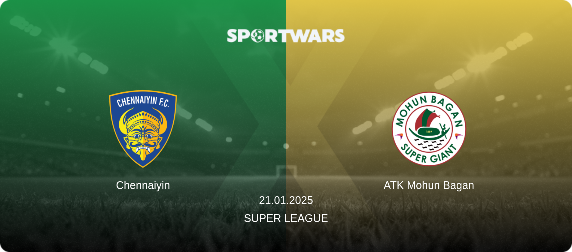 Chennaiyin — ATK Mohun Bagan, 21.01.2025 — Super League (match preview)