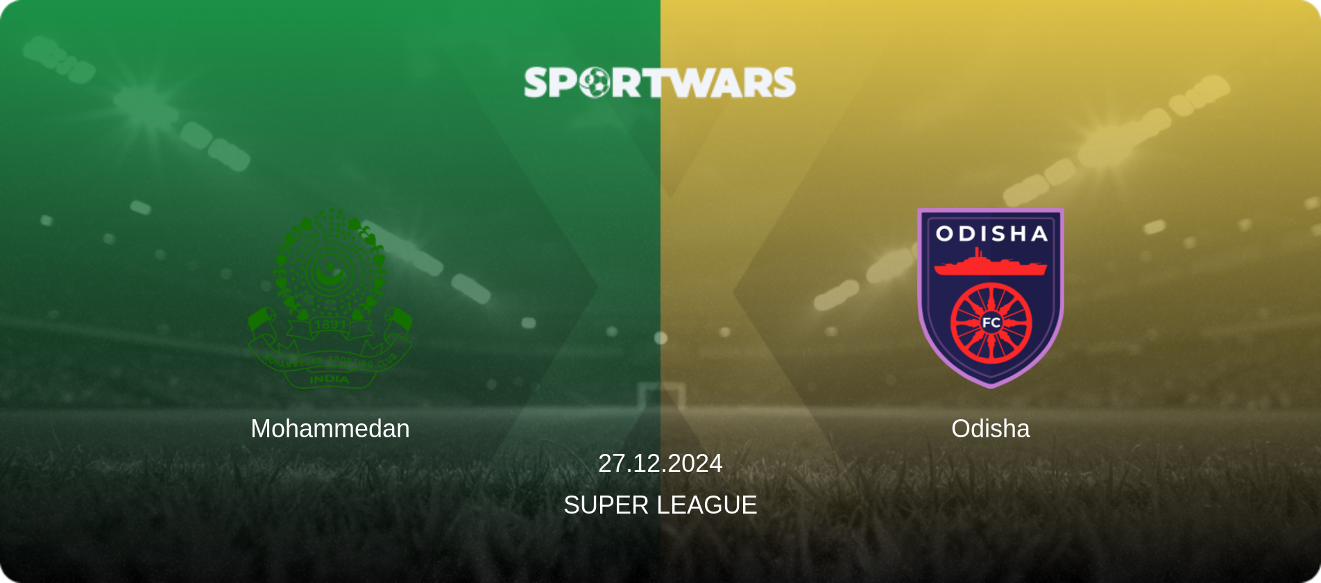 Mohammedan — Odisha, 27.12.2024 — Super League (match preview)