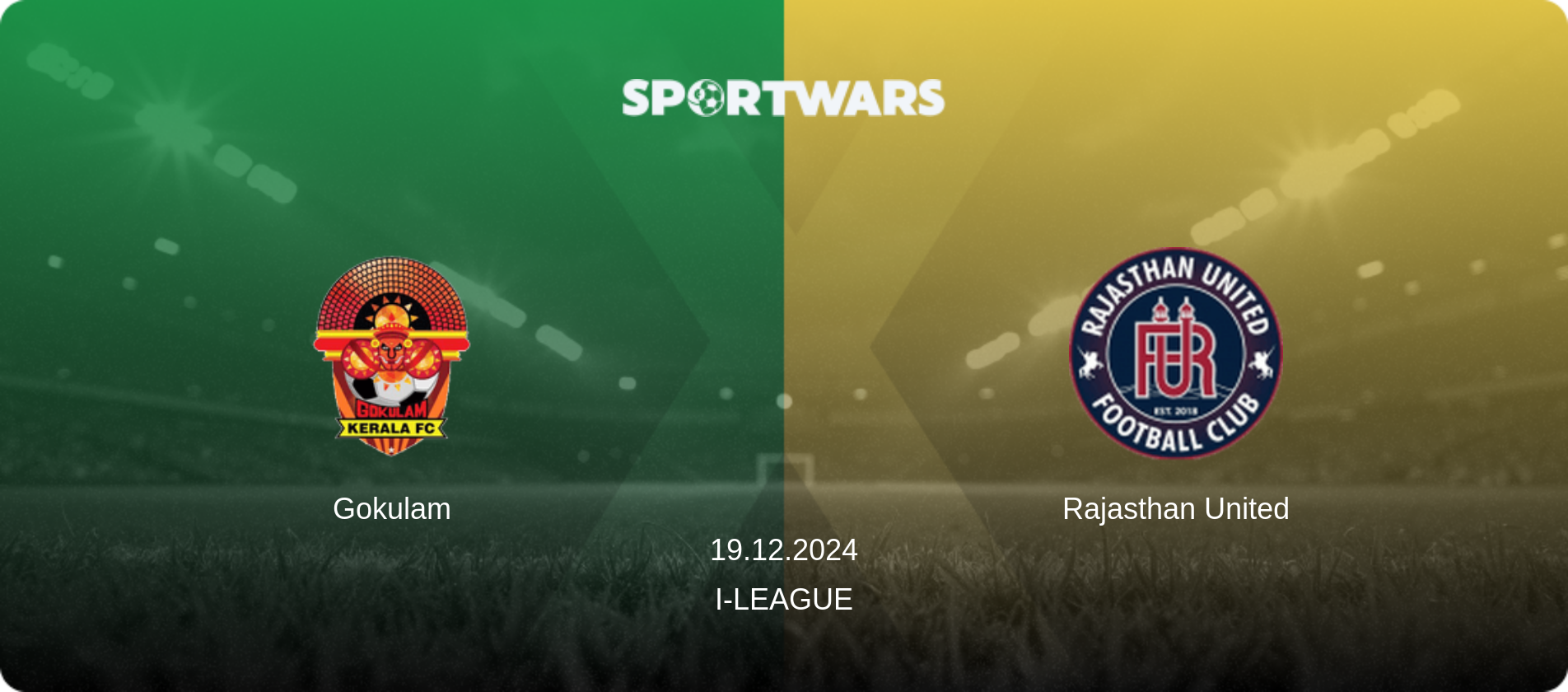 Gokulam — Rajasthan United, 19.12.2024 — I-League (match preview)