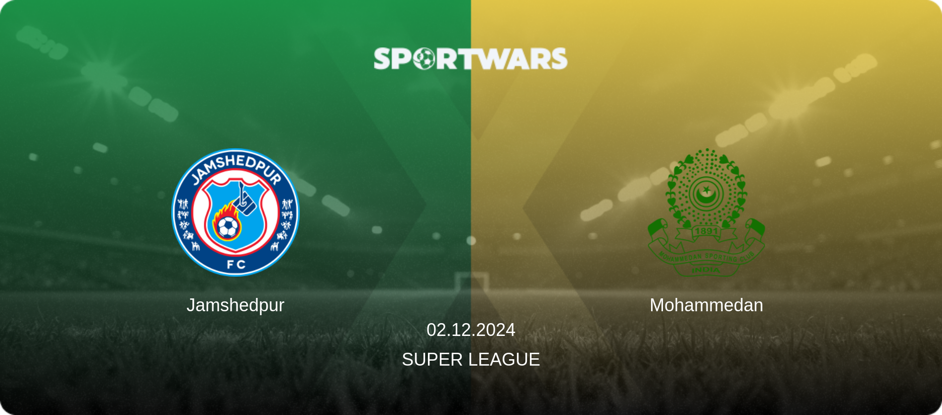 Jamshedpur — Mohammedan, 02.12.2024 — Super League (match preview)