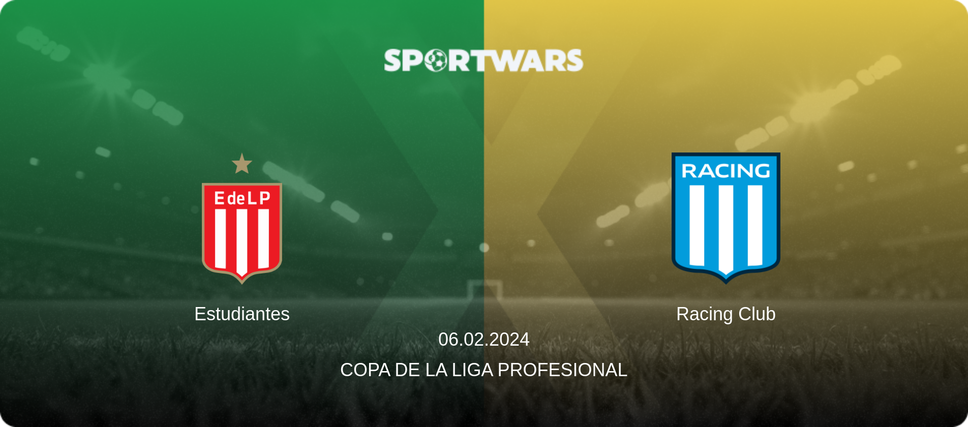 Estudiantes — Racing Club, 06.02.2024 — Copa de la Liga Profesional (match preview)