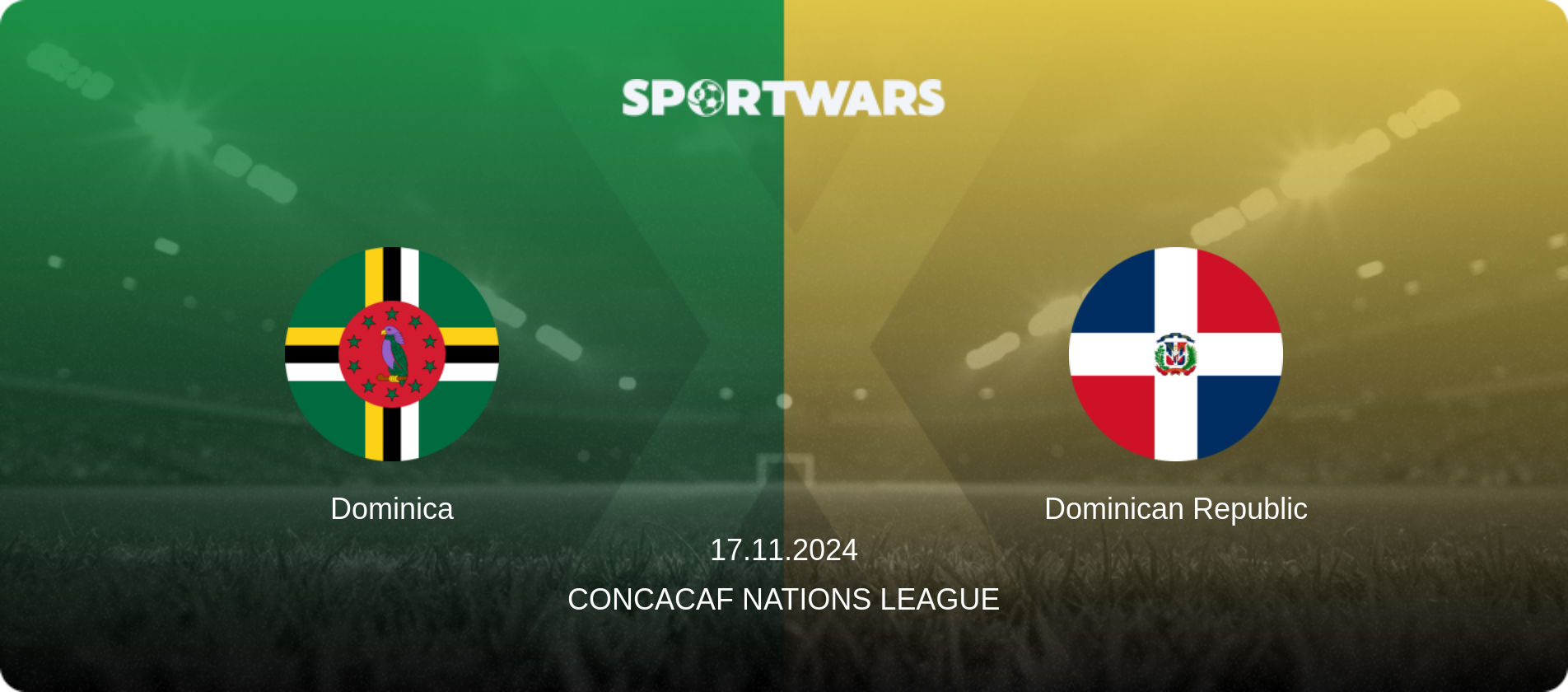 Dominica — Dominican Republic, 17.11.2024 — CONCACAF Nations League (match preview)