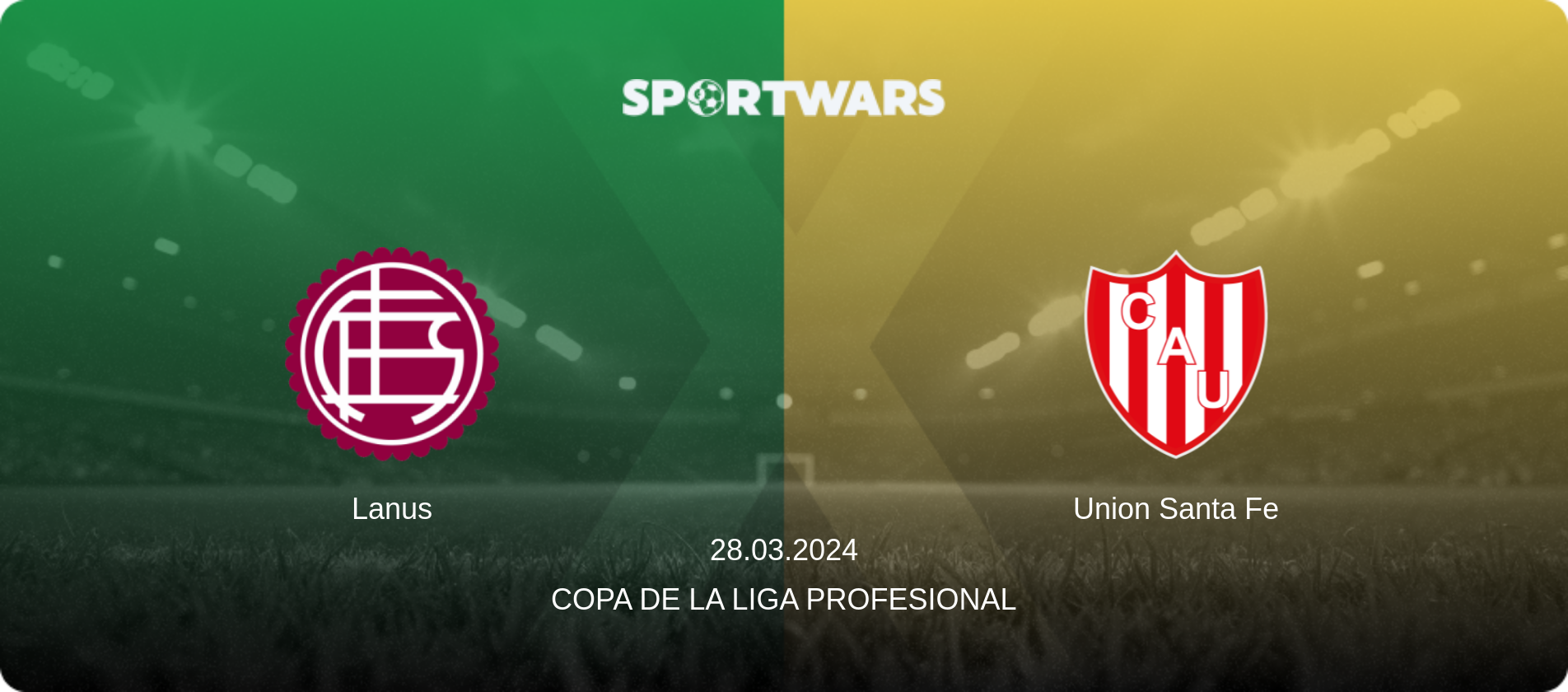 Lanus — Union Santa Fe, 28.03.2024 — Copa de la Liga Profesional (match preview)