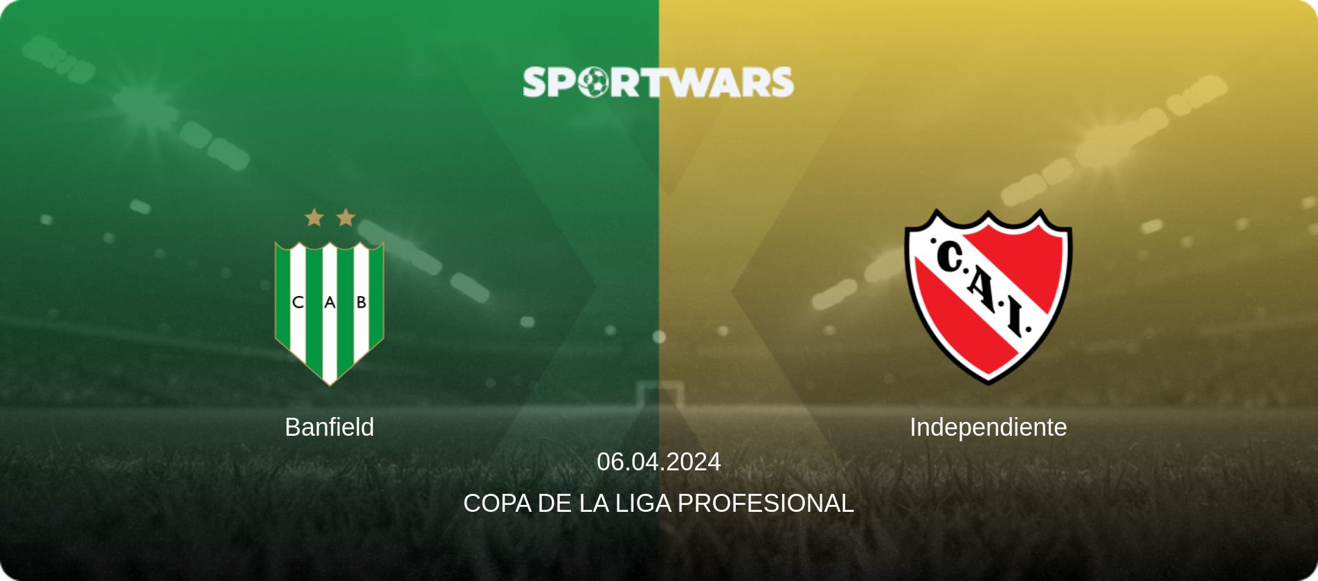 Banfield — Independiente, 06.04.2024 — Copa de la Liga Profesional (match preview)