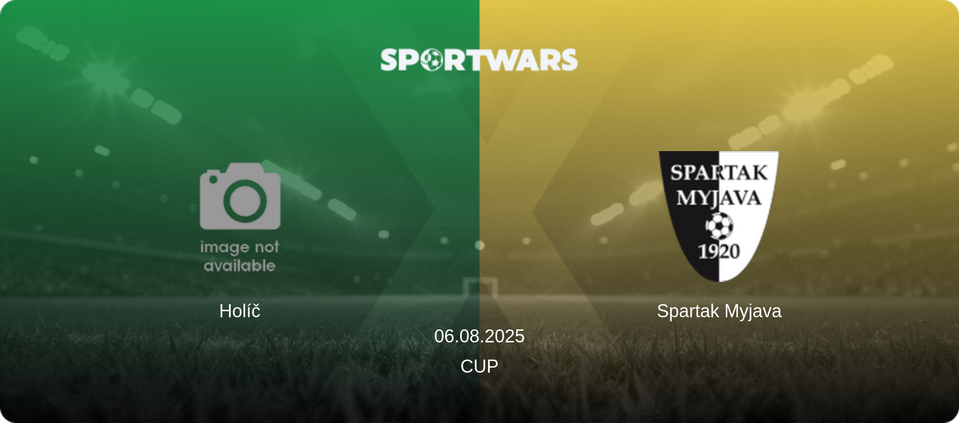 Holíč — Spartak Myjava, 06.08.2025 — Cup (match preview)