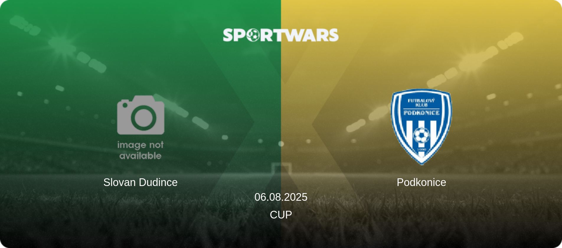 Slovan Dudince — Podkonice, 06.08.2025 — Cup (match preview)