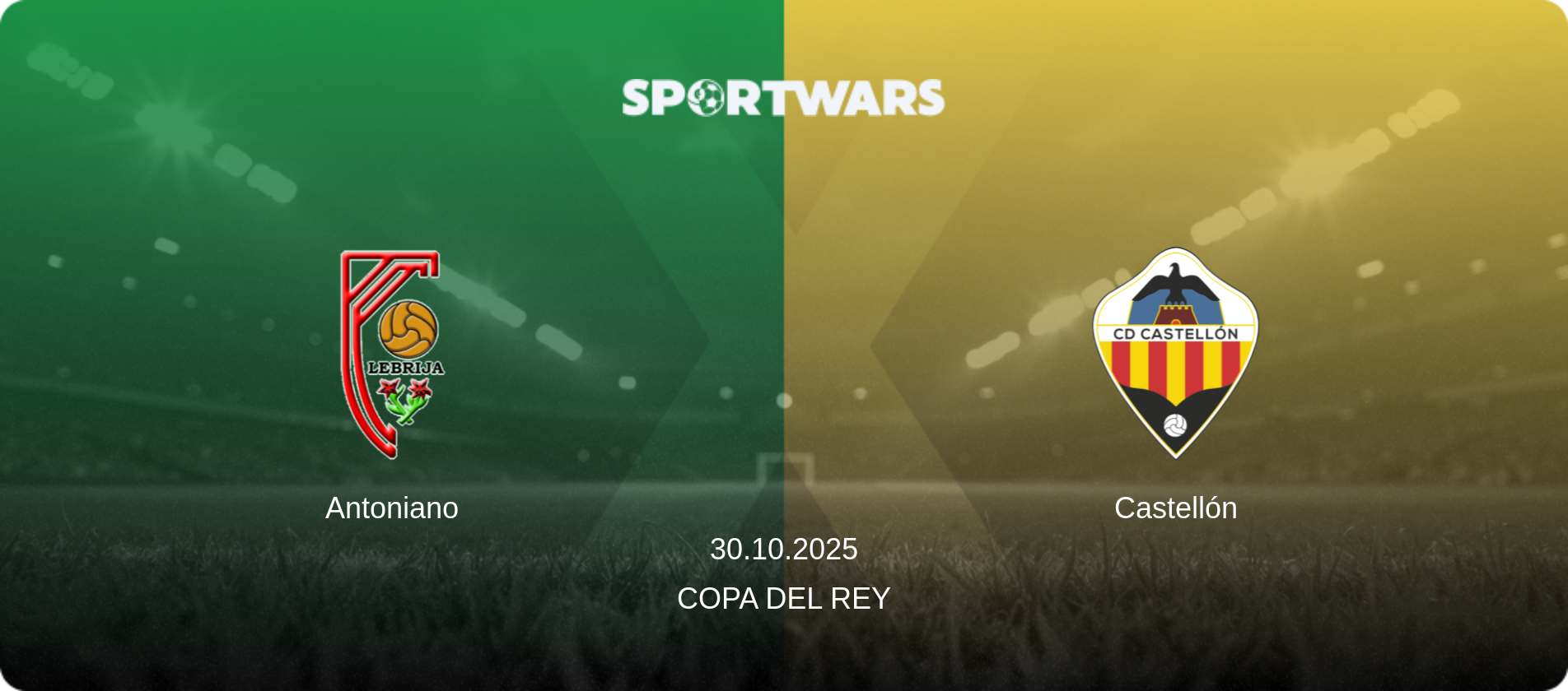 Antoniano — Castellón, 30.10.2025 — Copa del Rey (match preview)