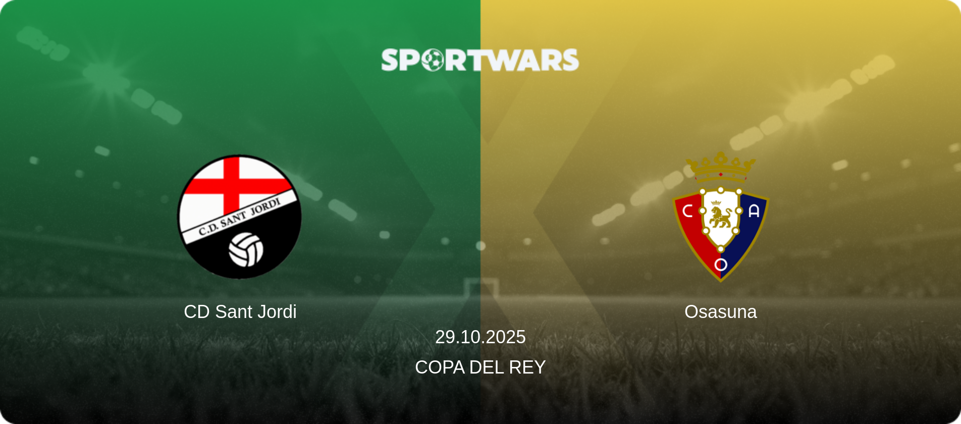 CD Sant Jordi — Osasuna, 29.10.2025 — Copa del Rey (match preview)
