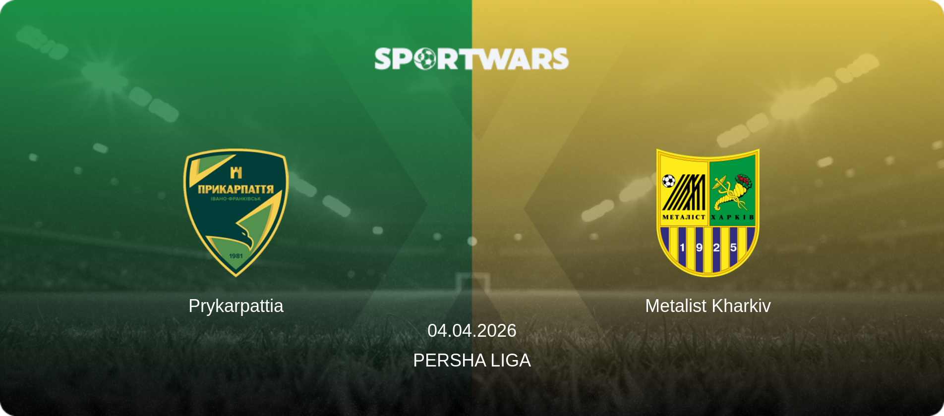 Prykarpattia — Metalist Kharkiv, 04.04.2026 — Persha Liga (match preview)