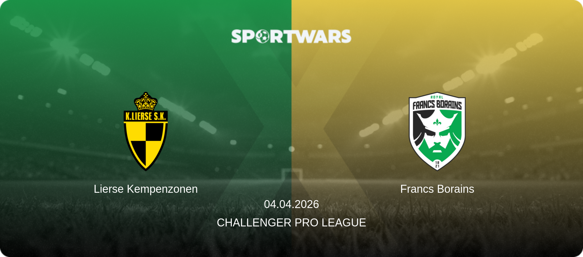 Lierse Kempenzonen — Francs Borains, 04.04.2026 — Challenger Pro League (match preview)