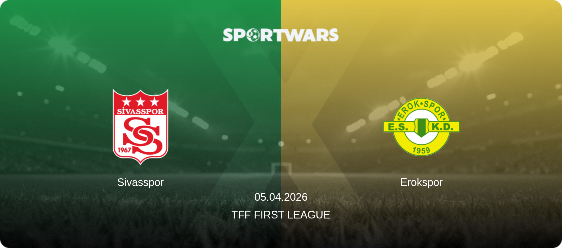 Sivasspor — Erokspor, 05.04.2026 — TFF First League (match preview)