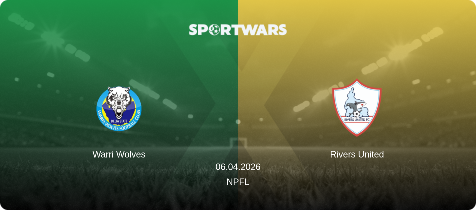 Warri Wolves — Rivers United, 06.04.2026 — NPFL (match preview)