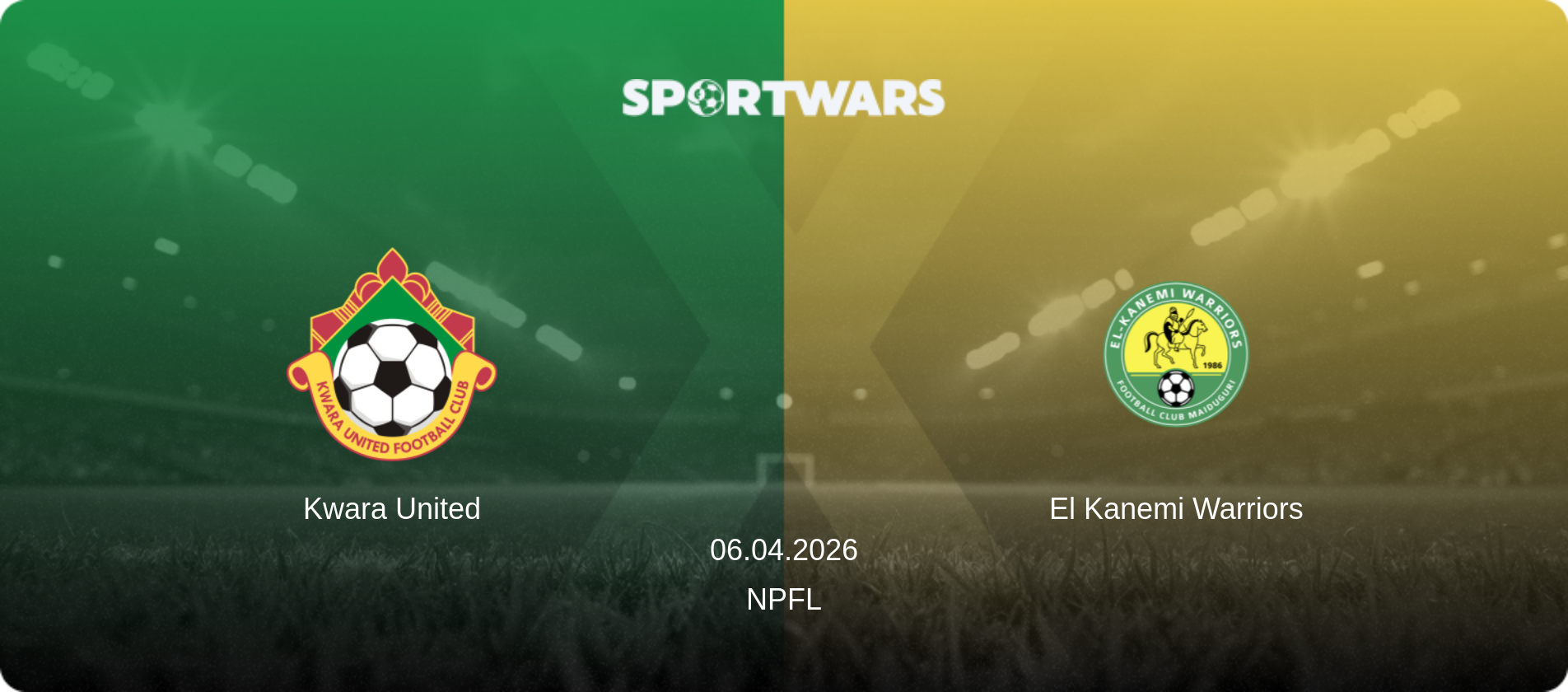 Kwara United — El Kanemi Warriors, 06.04.2026 — NPFL (match preview)
