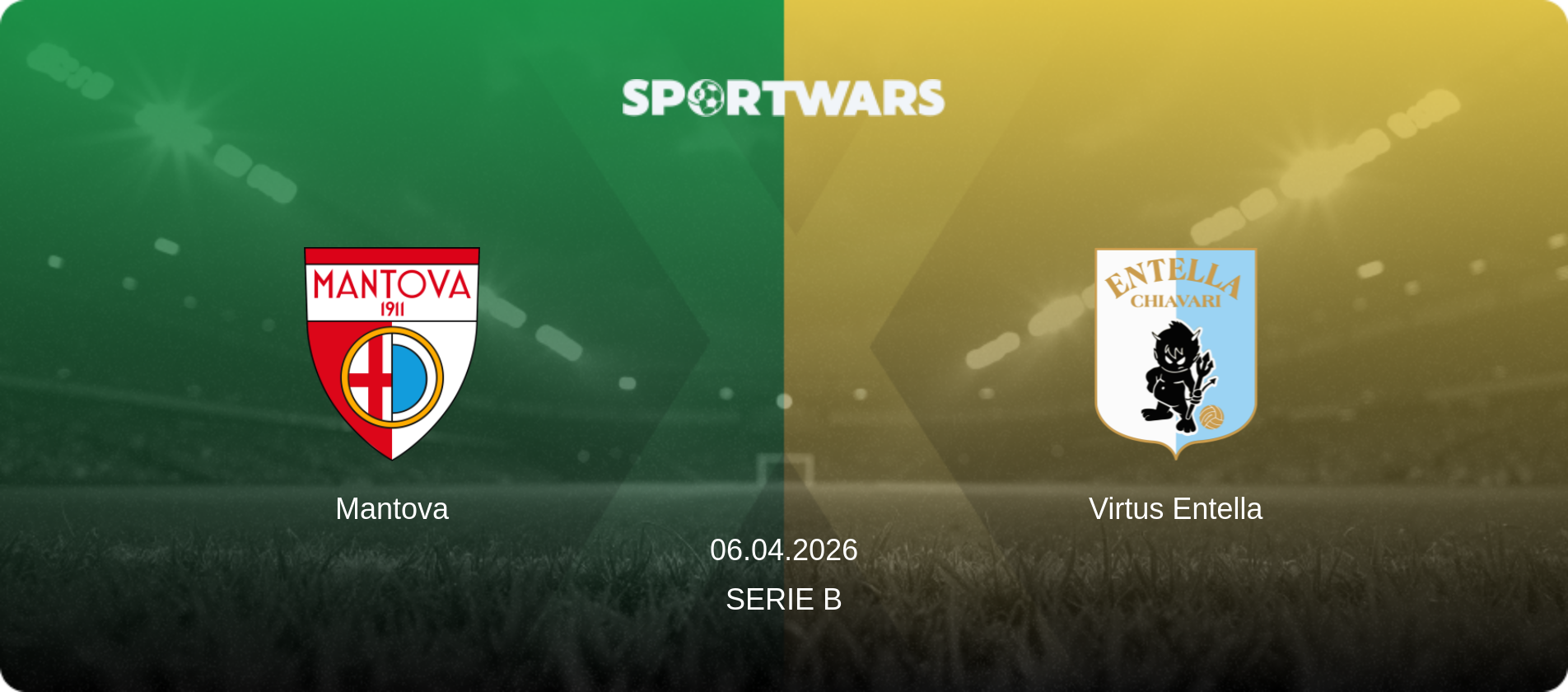 Mantova — Virtus Entella, 06.04.2026 — Serie B (match preview)