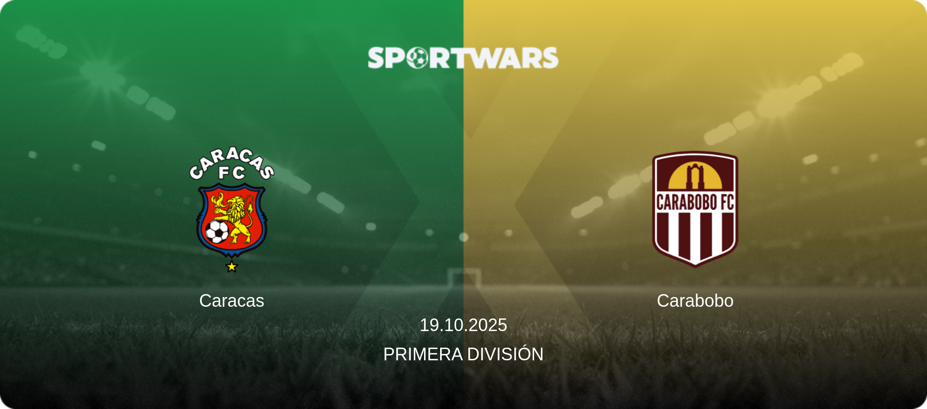 Caracas — Carabobo, 19.10.2025 — Primera División (match preview)