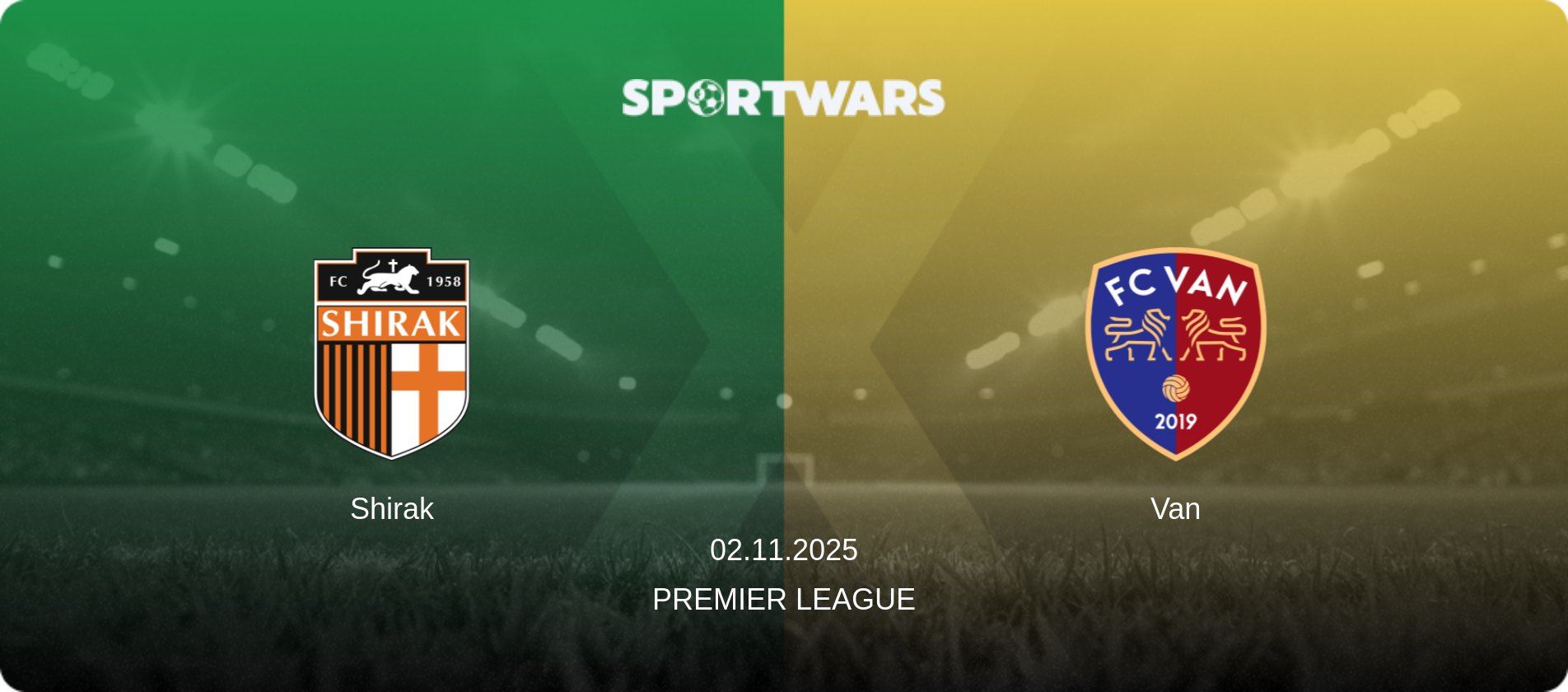 Shirak — Van, 02.11.2025 — Premier League (match preview)