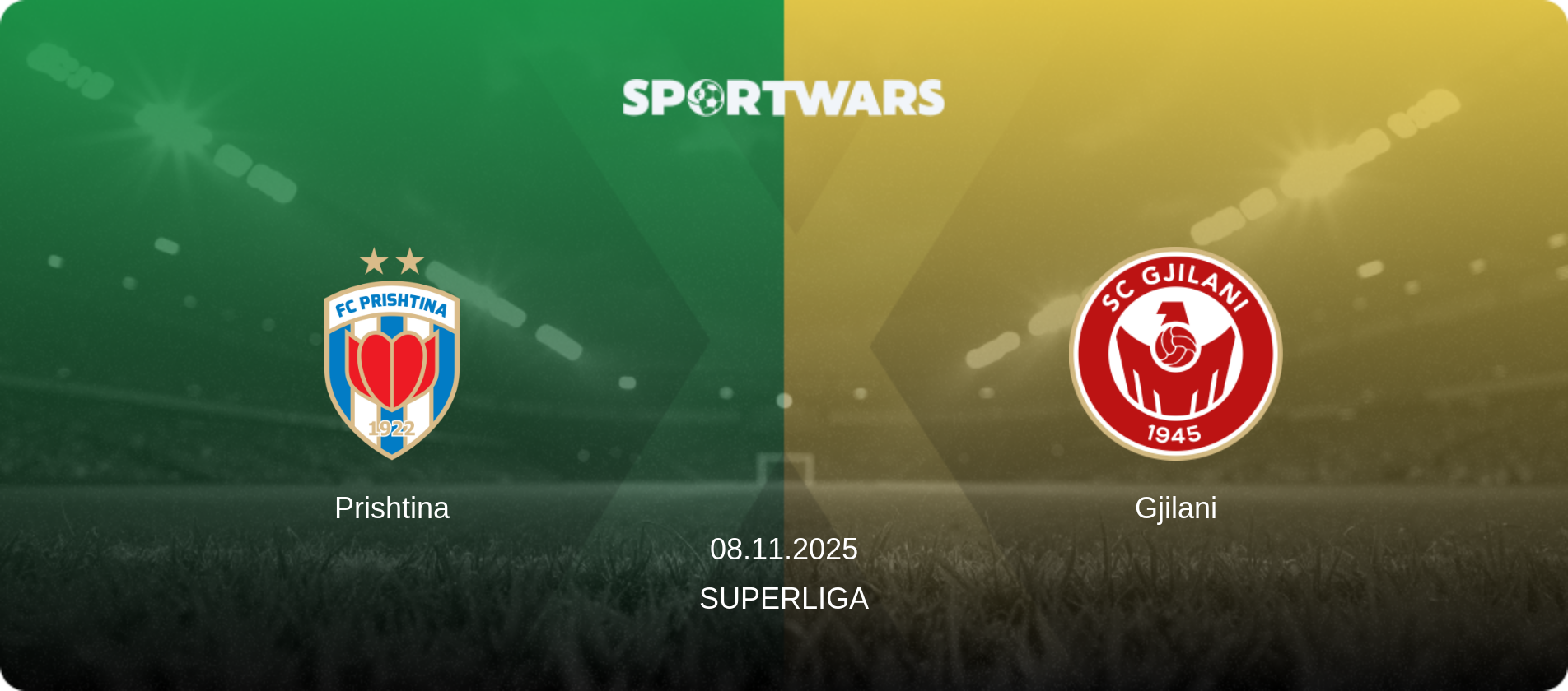 Prishtina — Gjilani, 08.11.2025 — Superliga (match preview)