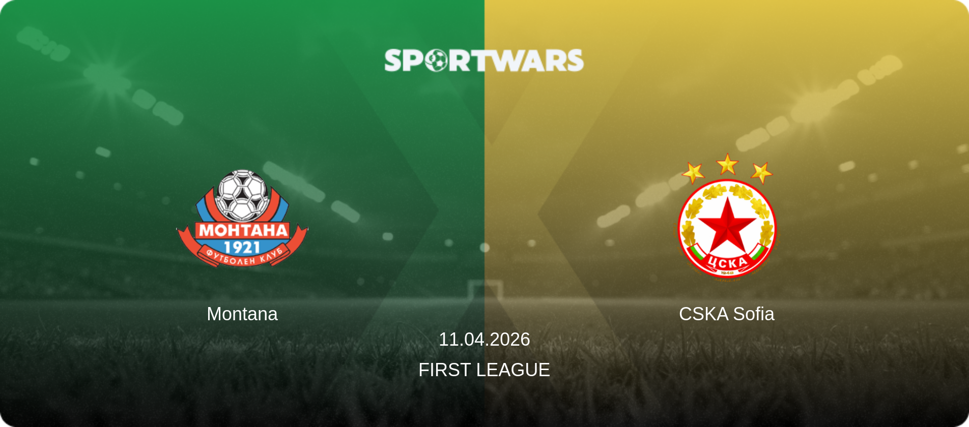 Montana — CSKA Sofia, 11.04.2026 — First League (match preview)